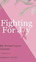 Fighting For Joy