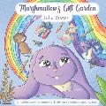 Marshmallow's Gift Garden: A hopeful story for mommas and siblings suffering pregnancy loss
