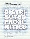 ACADIA 2020 Distributed Proximities: Proceedings of the 40th Annual Conference of the Association for Computer Aided Design in Architecture, Volume I: