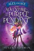 Alex and Ace: The Adventure of the Purple Pendant