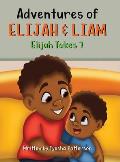 Adventures of Elijah & Liam: Elijah Takes 7