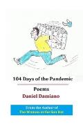 104 Days of the Pandemic