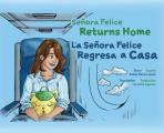 Senora Felice Returns Home