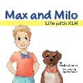 Max and Milo: Life with XLH