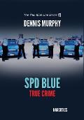 SPD Blue - True Crime: Narcotics