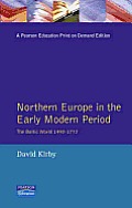 Northern Europe In The Early Modern Peri