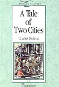 A Tale of Two Cities (Longman Classics)