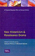 New Historicism and Renaissance Drama