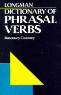 Longman Dictionary Of Phrasal Verbs