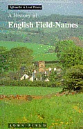 A History of English Field Names