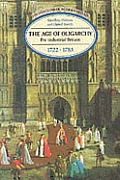 The Age of Oligarchy: Pre-Industrial Britain 1722-1783
