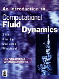 An Introduction to Computational Fluid Dynamics: The Finite Volume Method Approach