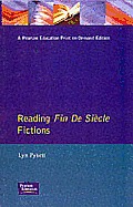 Reading Fin de Si?cle Fictions