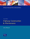 Highway Construction & Maintenance 2nd Edition