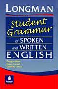 Longman Student Grammar of Spoken & Written English