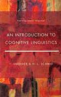 An Introduction to Cognitive Linguistics (Learning about Language)