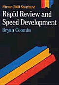 Pitman Two Thousand Shorthand: Rapid Review & Speed Development