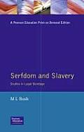 Serfdom and Slavery: Studies in Legal Bondage