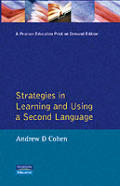 Strategies In Learning & Using A Second