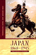Japan 1868-1945: From Isolation to Occupation