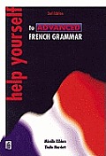 Help Yourself To Advanced French Grammar