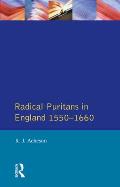 Radical Puritans In England 1550 1660