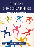 Social Geographies: Space and Society