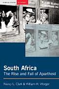 South Africa The Rise & Fall Of Aparth
