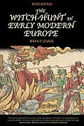 Witch Hunt In Early Modern Europe 3rd Edition