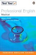 Medical (Test Your Professional English)
