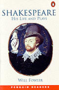 Shakespeare His Life & Plays