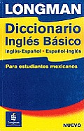 Longman Diccionario Ingles Basico Ingles Espanol Espanol Ingles Para Estudiantes Mexicanos