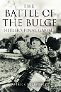 Battle Of The Bulge Hitlers Final Gam