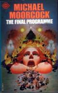The Final Programme: Jerry Cornelius 4