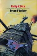 Second Variety: Volume 2 of the Collected Stories of Philip K Dick: Collected Stories of Philip K Dick 2