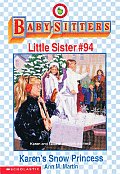Babysitters Little Sisters 94 Karens Snow Princess