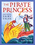 Pirate Princess & Other Fairy Tales