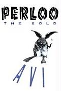 Perloo The Bold