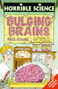 Bulging Brains Horrible Science