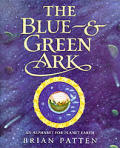 Blue & Green Ark An Alphabet For Planet