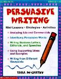 Persuasive Writing Grades Four Through
