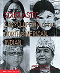 Scholastic Encyclopedia Of The North American In
