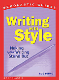 Scholastic Guides Writing With Style