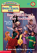 Bailey School Kids 27 Bogeymen Dont Play