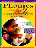 Phonics From A To Z Grade K 3 1998
