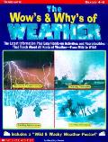 Wows & Whys Of Weather