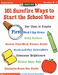 101 Surefire Ways To Start The School Ye