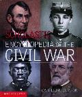 Scholastic Encyclopedia Of The Civil War