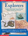 Explorers Primary Sources Teaching Kit