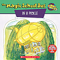 Magic Schoolbus In A Pickle A Book About Microbes